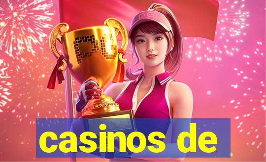 casinos de