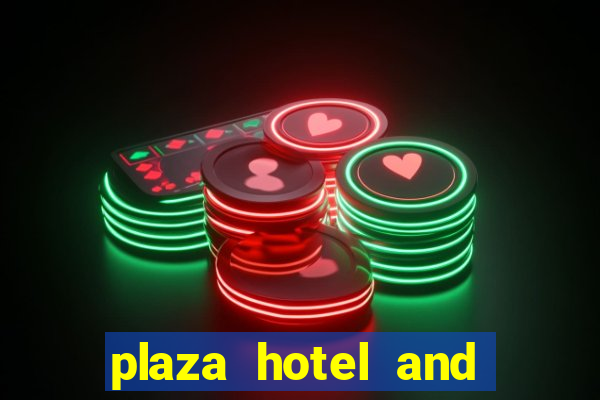 plaza hotel and casino vegas