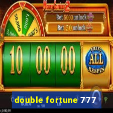 double fortune 777