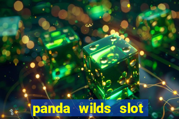 panda wilds slot free play