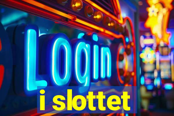 i slottet