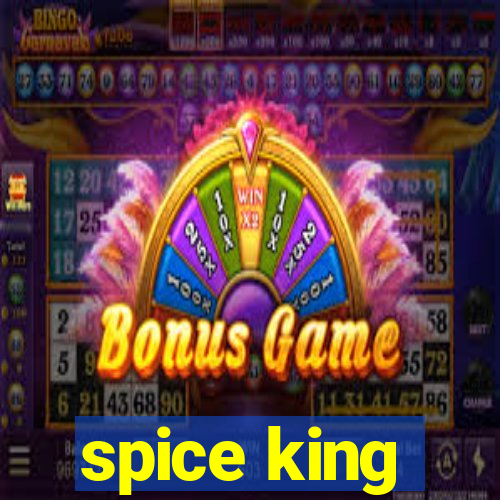 spice king