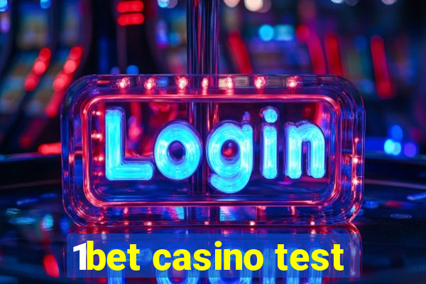 1bet casino test