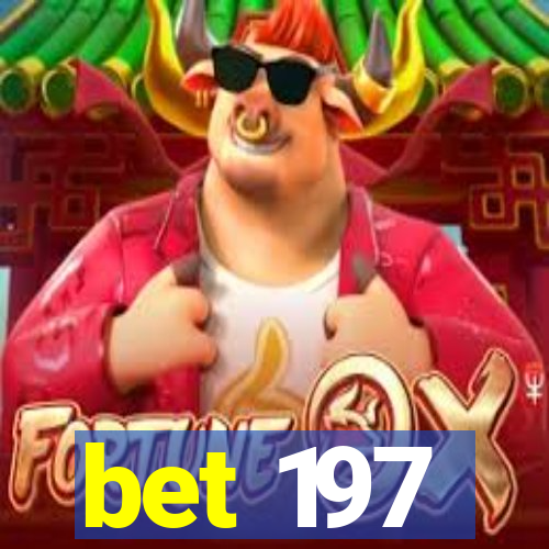 bet 197