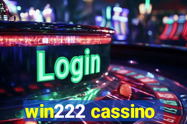 win222 cassino