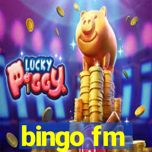 bingo fm