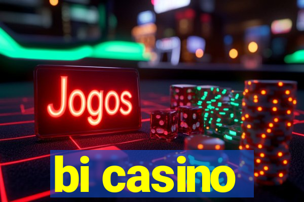 bi casino