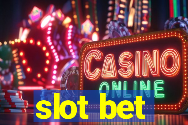 slot bet