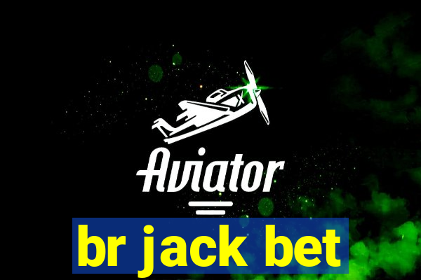 br jack bet