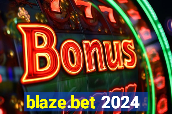 blaze.bet 2024