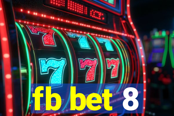 fb bet 8