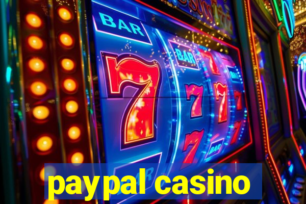 paypal casino