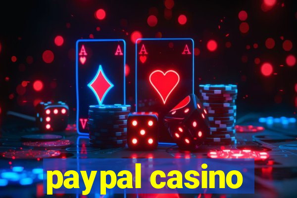 paypal casino