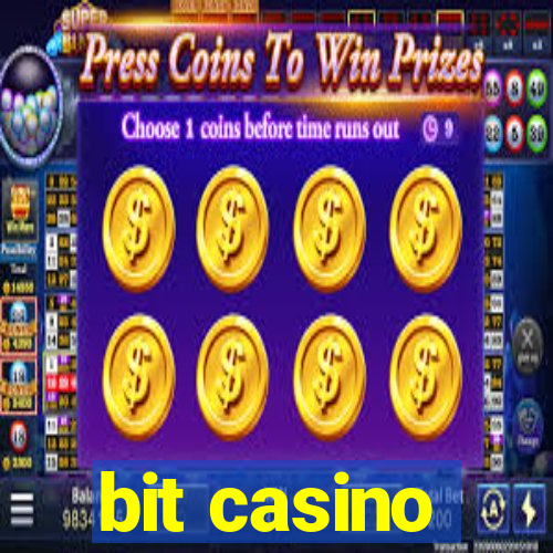 bit casino