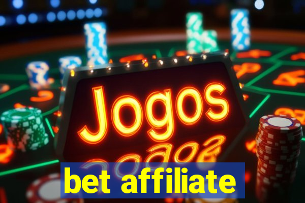 bet affiliate