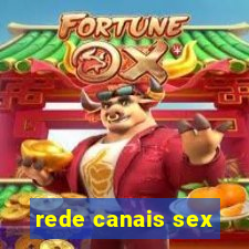 rede canais sex