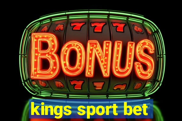 kings sport bet