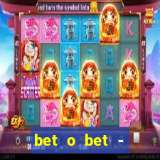 bet o bet - reclame aqui