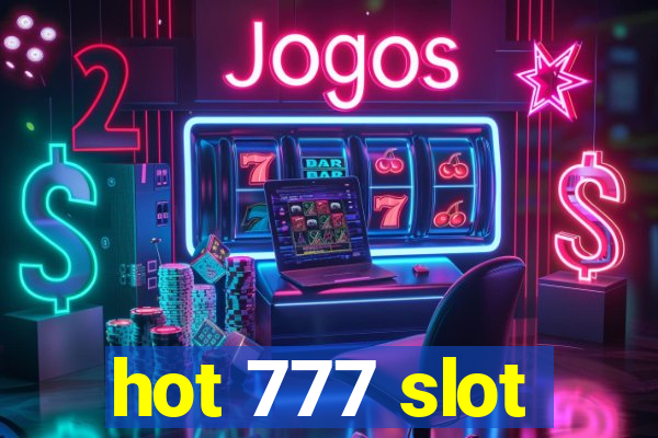 hot 777 slot