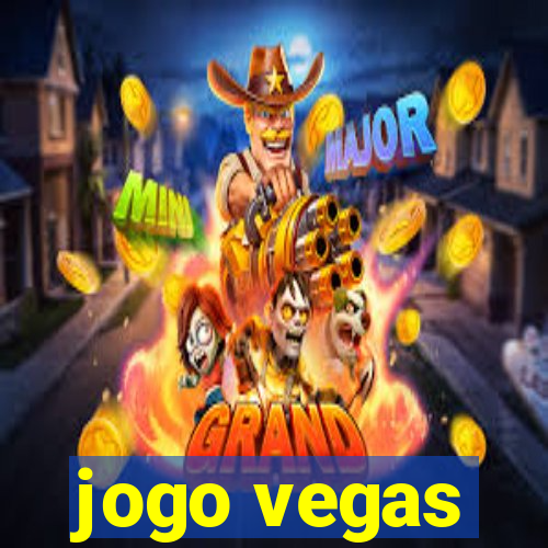 jogo vegas