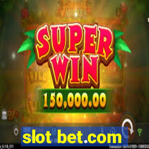 slot bet.com