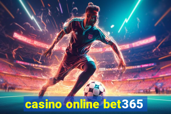 casino online bet365