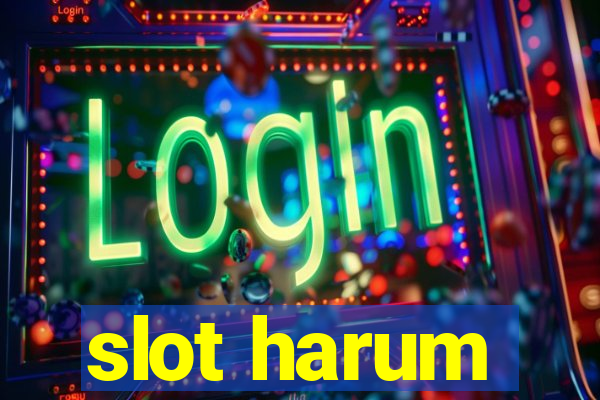 slot harum