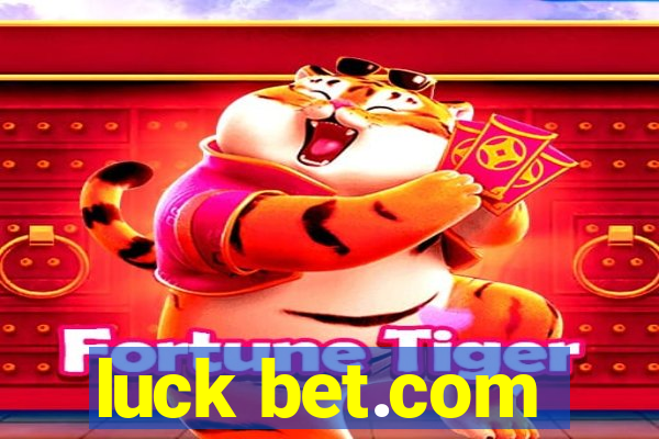 luck bet.com