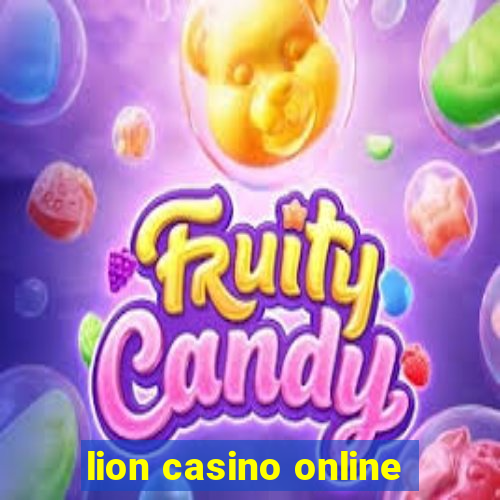 lion casino online