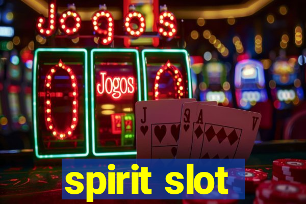 spirit slot