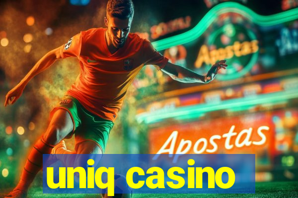 uniq casino