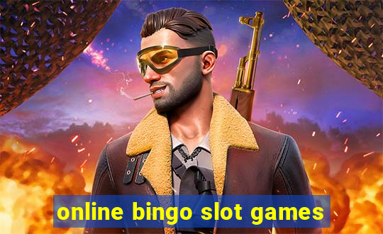 online bingo slot games