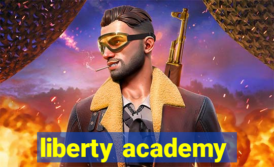 liberty academy