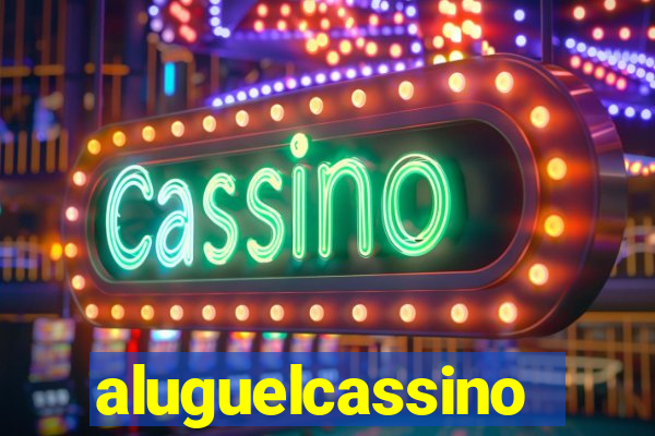 aluguelcassino