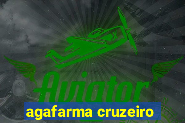 agafarma cruzeiro