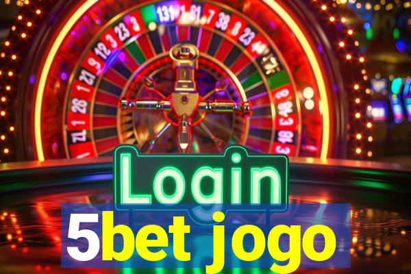 5bet jogo