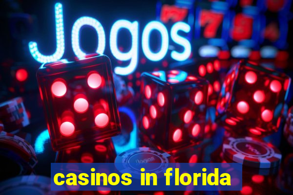 casinos in florida