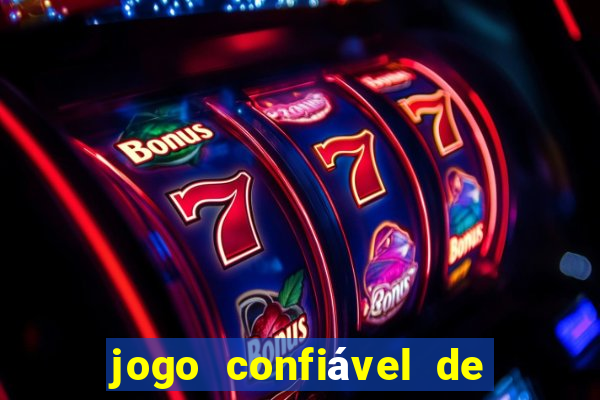 jogo confiável de ganhar dinheiro