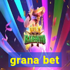 grana bet