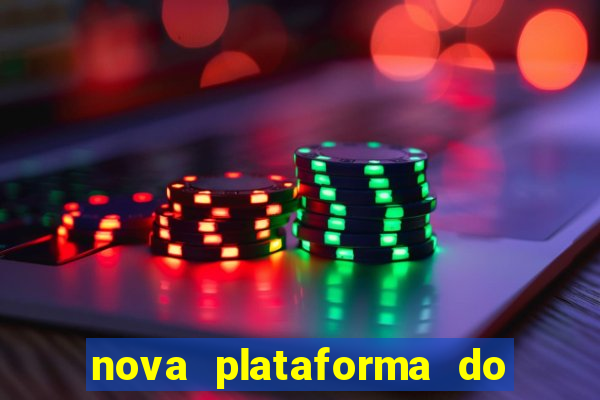 nova plataforma do fortune tiger