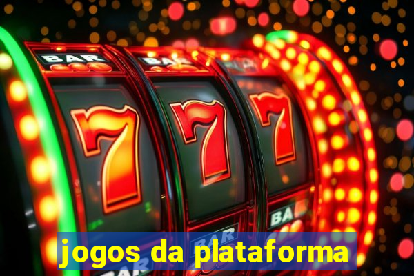 jogos da plataforma