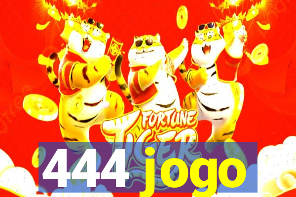 444 jogo