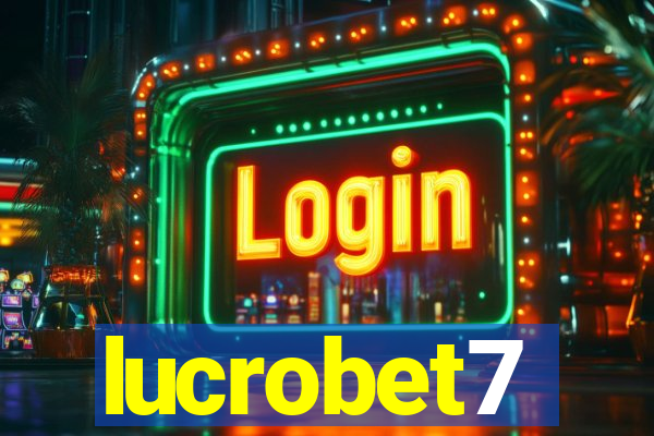 lucrobet7