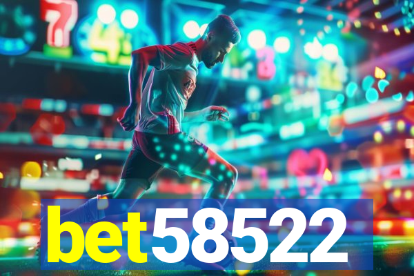 bet58522