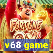 v68 game