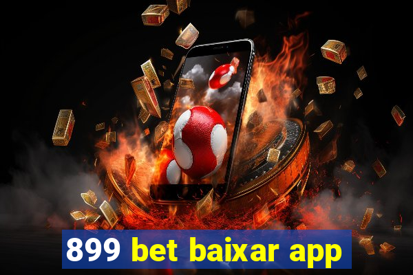 899 bet baixar app