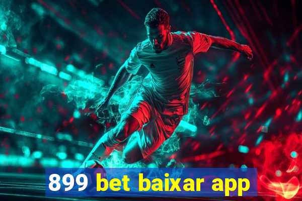 899 bet baixar app