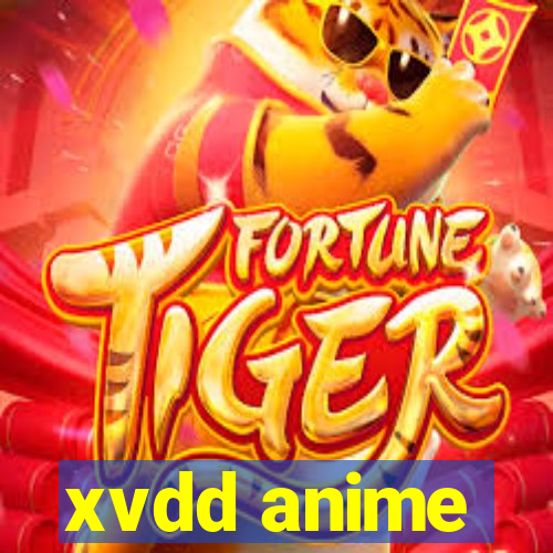 xvdd anime