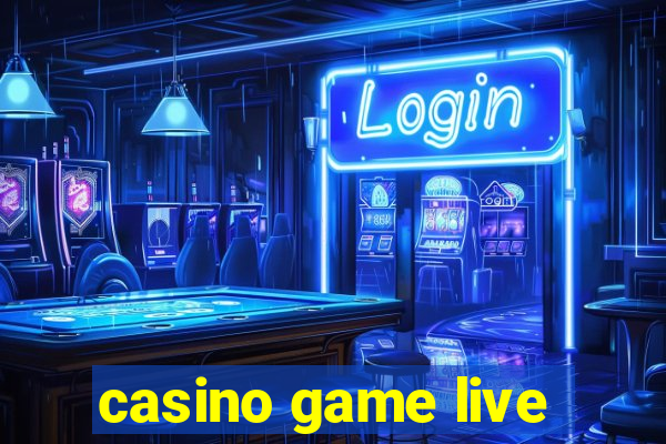 casino game live