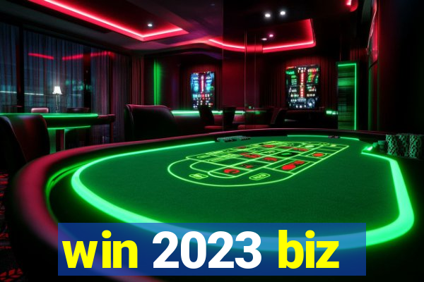 win 2023 biz